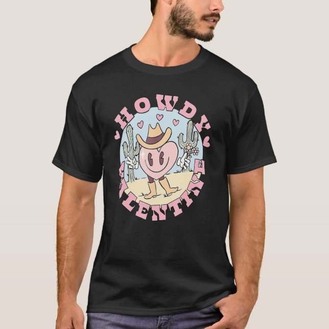 Howdy Valentine Rodeo Western Country Southern Cow T Shirt (Framsida)