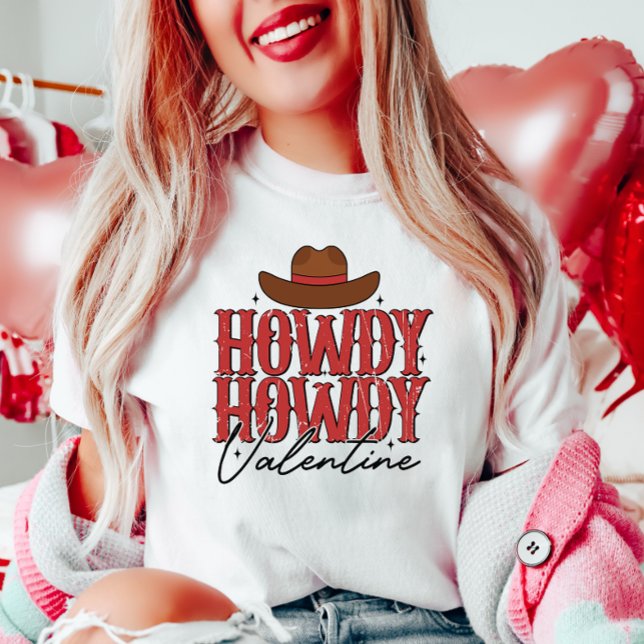 Howdy Valentine T Shirt (Skapare uppladdad)