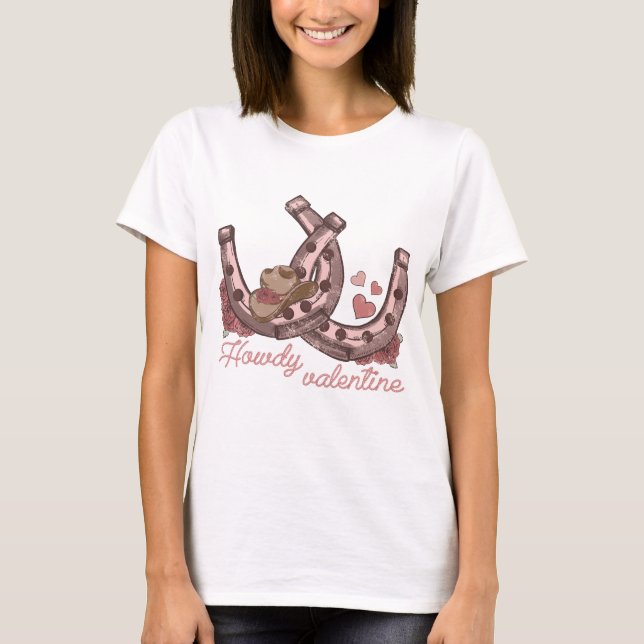 Howdy Valentine Western Horseshoes T Shirt (Framsida)