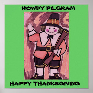 HOWDY VALLFÄRDA THANKSGIVINGDAGAFFISCHEN POSTER