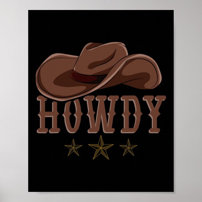 Howdy Westernare Cowboy Hat Land Cowboy Poster (Framsidan)