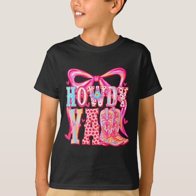 Howdy Yall Cowboy Boots Coquette Bow Western Valen T Shirt (Framsida)