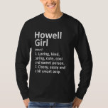 HOWELL GIRL MI MICHIGAN Funny City Roots Gift T Shirt<br><div class="desc">HOWELL GIRL MI MICHIGAN Funny City Roots Gift Långärmad.</div>