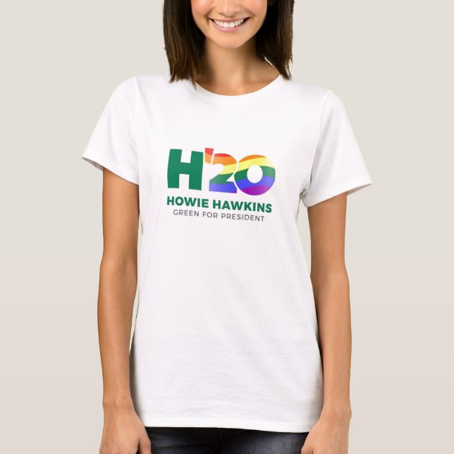 Howie Hawkins 2020 T Shirt (Framsida)