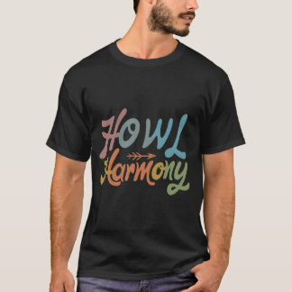 Howl Harmony T Shirt