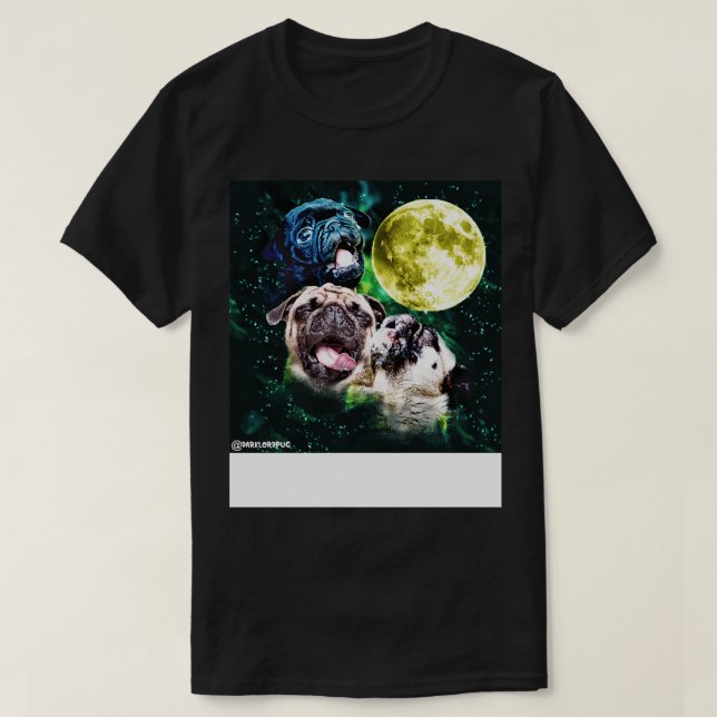 Howl vid Måne Pug Lastbil Stop Tee (Design framsida)