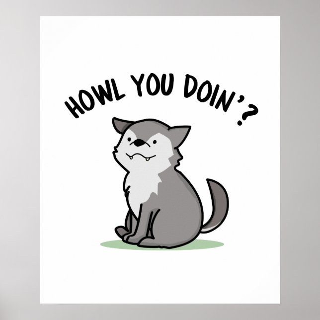Howl You Doin Funny Baby Varg Pun Poster (Framsidan)