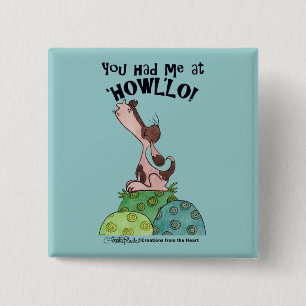 Howler Hund Knapp