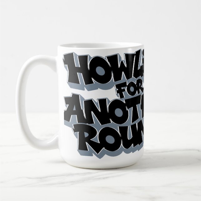 howling for another round! kaffemugg (Vänster)