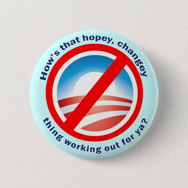Hows det Hopey Changey sakarbete ut för ya? Knapp (Framsida)