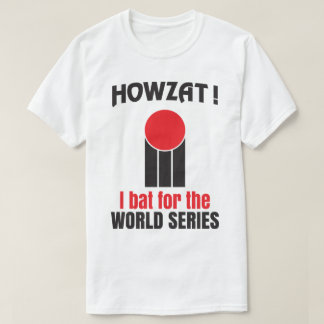 Howzat! Syrsan slår till jag utslagsplatsen för Tee Shirt