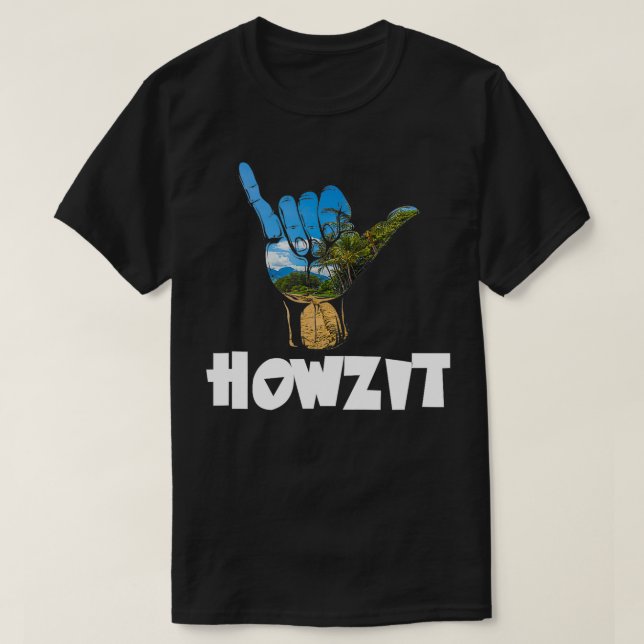 Howzit Hawaii Hej Sign Souvenir Novelty T Shirt (Design framsida)