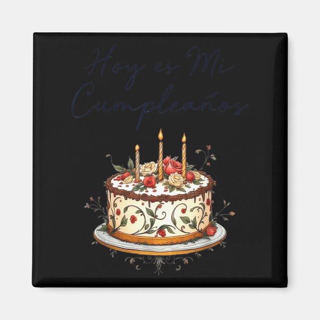 Hoy Es Mi Cumpleaños Con Cake Spanish Birthday Gif Magnet (Framsidan)