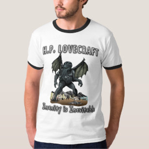 HP Lovecraft -- Sinnessjukdom är ofrånkomlig Tee