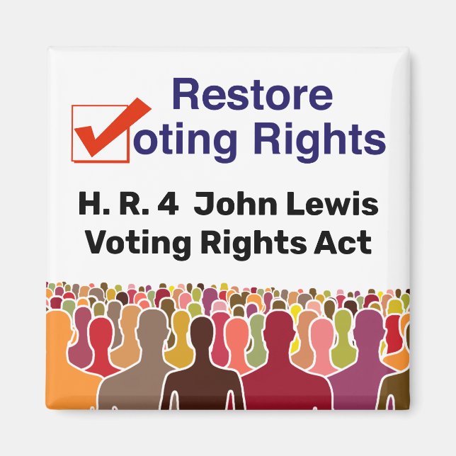 HR4 John Lewis Voting Högers Act Magnet (Framsidan)
