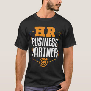 HR Business Partner Human Resources Professionell T Shirt