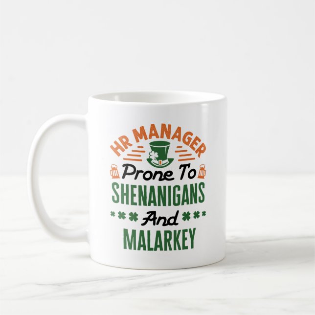 HR Manager St patricks day Shenanigans Malarkey Kaffemugg (Vänster)