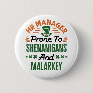 HR Manager St patricks day Shenanigans Malarkey Knapp