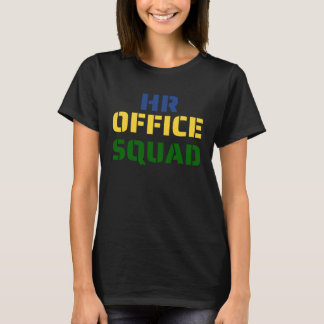 HR Office Squad TeamBuilder T Shirt