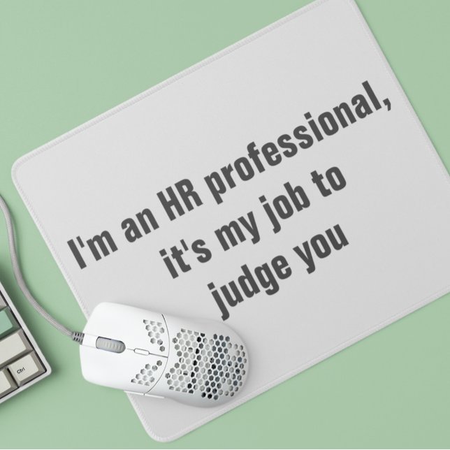 HR Personal Funny Humor Mousepad Musmatta (Skapare uppladdad)