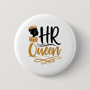 HR Queen Human Resources Kvinnor Knapp
