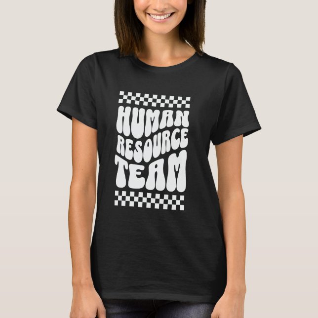 HR Team HR-stab Team HR Chef Administrativa T Shirt (Framsida)