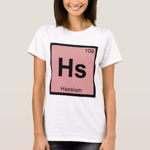 Hs - Hassium Kemi Periodiska Systemet Symbol T Shirt
