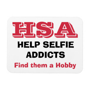 "HSA - Help Selfie Addicts - Hitta en hobby" Magnet