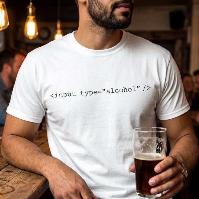 HTML-inmatning Alkohol Rollig HTML-webbutvecklare  T-shirt (Skapare uppladdad)