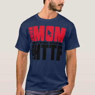 Http Mamma Joke T Shirt