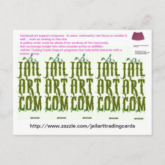 http://www.zazzle.com/jailarttradingcards vykort