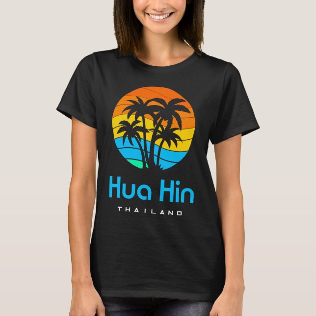 Hua Hin Thailand T Shirt (Framsida)