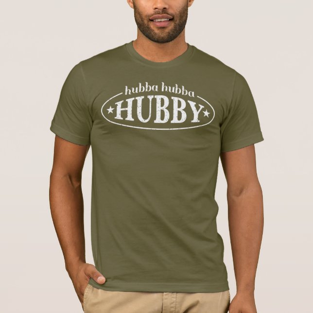 Hubba-hubba Hubby T-shirt (Framsida)