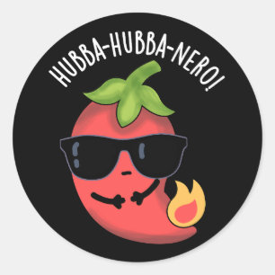 Hubba-hubba-nero Funny Habanero Pun Mörk BG Runt Klistermärke