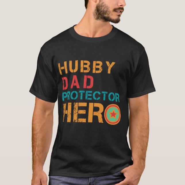 Hubby Pappa Protector Hero - T-Shirt (Framsida)
