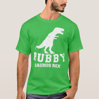 Hubby saurus rex t shirt