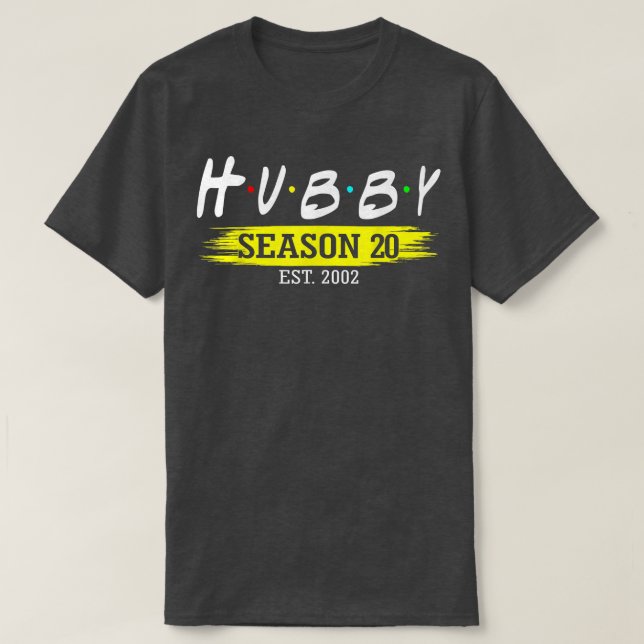 Hubby Season 20 Est 2002 Giftermål 20 Bröllop Ann T Shirt (Design framsida)