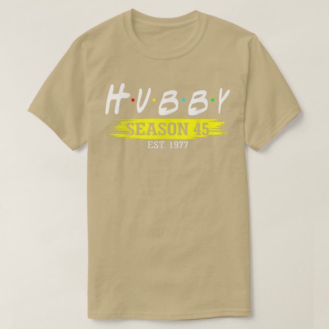 Hubby Season 45 Est 1977 Giftermål 45 Bröllop Ann T Shirt (Design framsida)