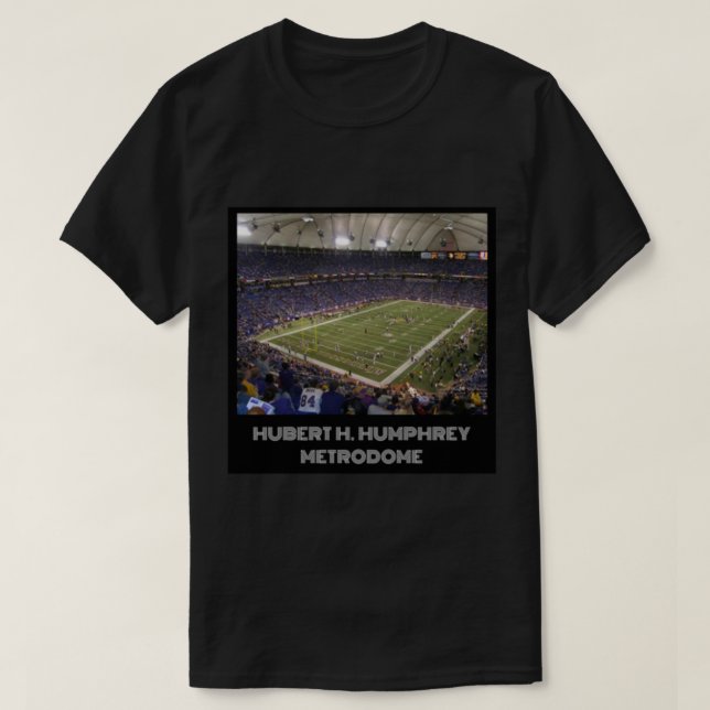 Hubert H Humphrey Metrodome Passande Scoop T Shirt (Design framsida)
