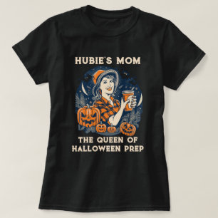 Hubie's Mamma: Halloween Royalty T Shirt