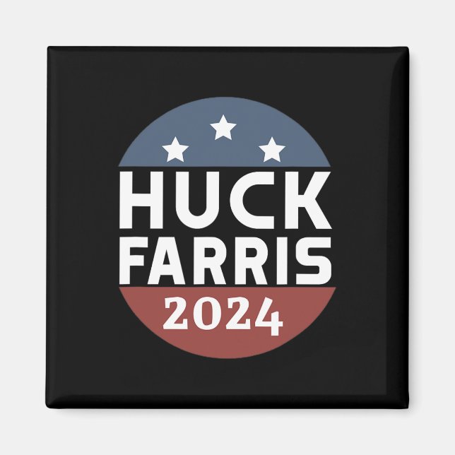 Huck Farris Pro Trump Pro Freedom Kamala är inte m Magnet (Framsidan)
