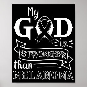 Hudcancer min Gud är starkare än Melanoma Poster