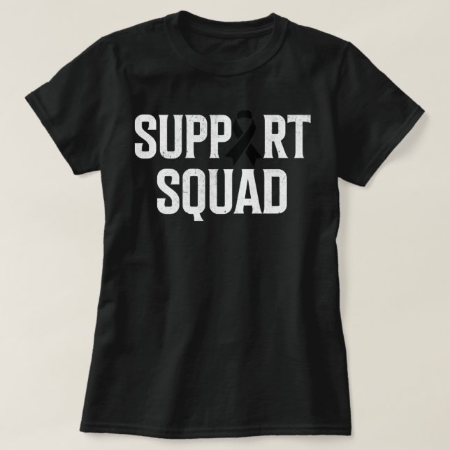 Hudcancer Support Squad Melanoma Skin Cancer T Shirt (Design framsida)