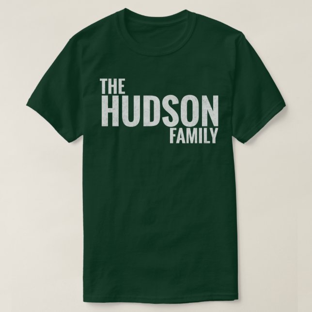Hudson Family Hudson Surson Hudson Efternamn Hudso T Shirt (Design framsida)