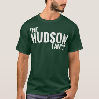 Hudson Family Hudson Surson Hudson Efternamn Hudso T Shirt