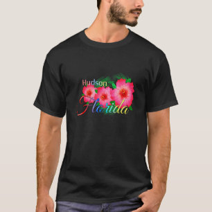 Hudson Florida Tropical Flowers Family Vacation T Shirt