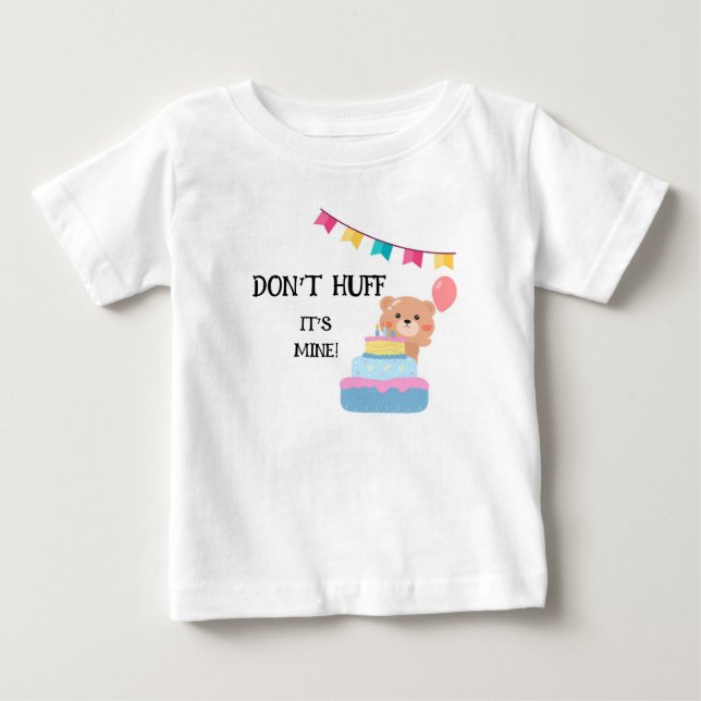 "Huff det är mitt" födelsedagstjuk T Shirt (Framsida)