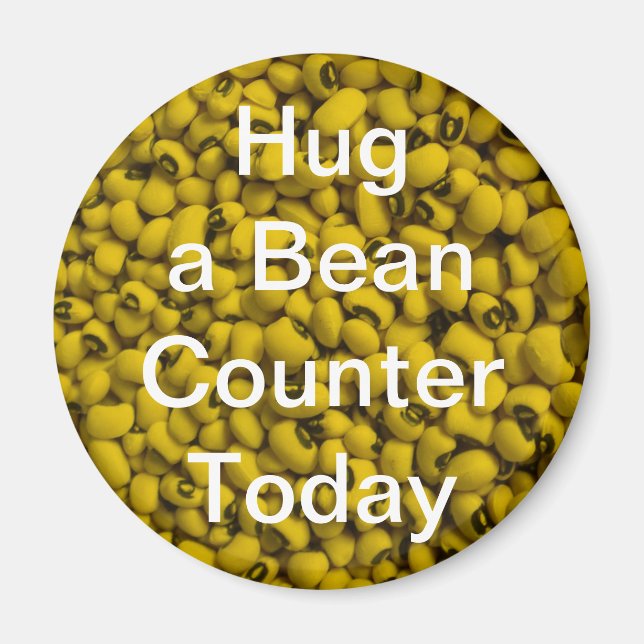 Hug a Bean Counter Magnet (Framsidan)