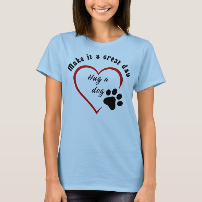 Hug a Hund T Shirt (Framsida)