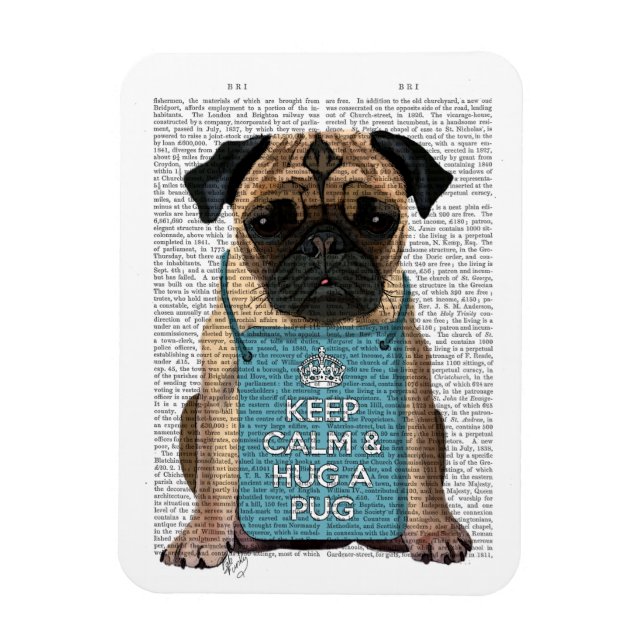 Hug a Pug Magnet (Vertikal)
